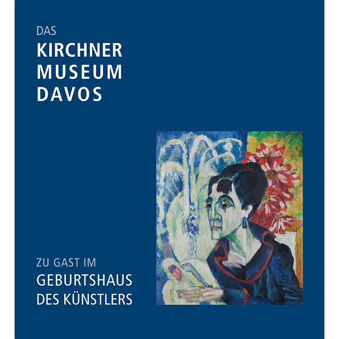 Schad Brigitte - Das Kirchner Museum Davos zu Gast im Geburtshaus des Künstlers