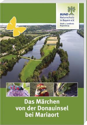  - Das Märchen von der Donauinsel bei Mariaort