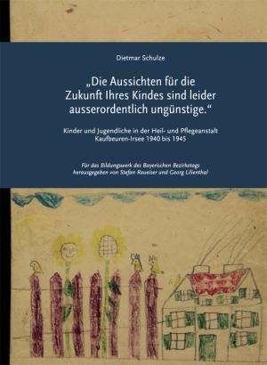 Schulze Dietmar - „Die Aussichten für die Zukunft Ihres Kindes sind leider ausserordentlich ungünstige.“